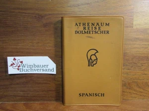 Spanisch : Redewendungen, Wörterbuch, Aussprachehilfe, Kurzgrammatik. C. T. Sieb - Picture 1 of 2