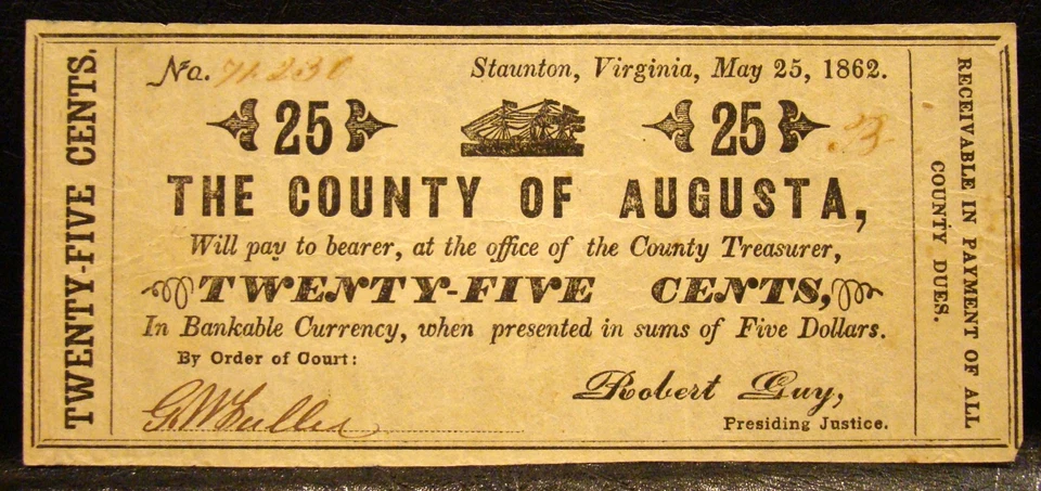 1862 COUNTY OF AUGUSTA VA (STAUNTON) .25 CENTS NOTE-CONFEDERATE-CIVIL WAR - Image 1 of 2