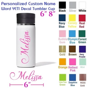 6" Personalized Custom Name Word YETI Decal Tumbler Cup Script Monogram Sticker - Picture 1 of 9