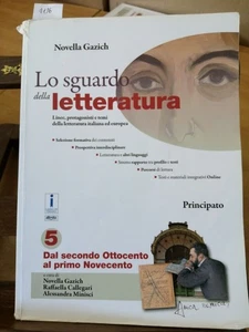 Lo sguardo della letteratura 5 - Novella Gazich 9788841616055 Principato (4 - Imagen 1 de 2