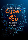 Maureen Kendal Cyber &amp; You (Taschenbuch) (US IMPORT)