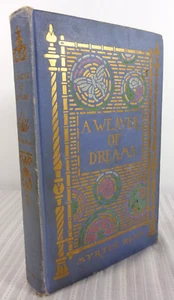 A Weaver of Dreams by Myrtle Reed Stated 1st Edition 1st Printing 1911 Hardcover - Imagen 1 de 6