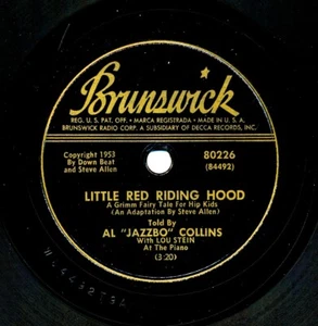 AL "Jazzbo" COLLINS on 1953 Brunswick 80226 - Little Red Riding Hood - Picture 1 of 1
