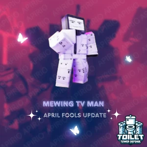 Toilet Tower Defense - New Legendary 🟡 Mewing TV Man - April Fools