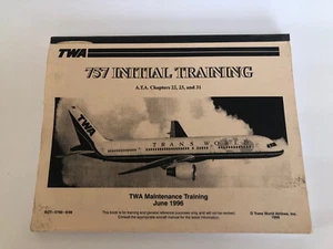 TWA Memorabilia Boeing 757 Initial Training Maintenance Training June 1996 - Picture 1 of 5