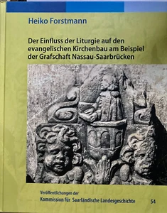 Einfluss der Liturgie auf evang. Kirchenbau Beispiel Grafschaft Nassau-Sbr. Saar - Picture 1 of 4