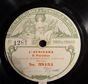 OPERA 78 rpm RECORD Fonotipia FRANCESCO VIGNAS Tenor L´AFRICANA / STORNELLO - Picture 1 of 2