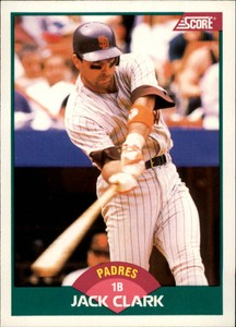 1989 (PADRES) Score Rookie/Traded #3T Jack Clark