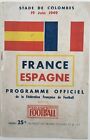 Sehr Selten 1949 Frankreich V Spanien Offizielles Programm 19/06/49