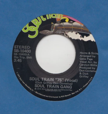 45 RPM - 7'' - SOUL TRAIN GANG / SOUL TRAIN ''75 '' VOCAL - INSTRUMENTAL - Image 1 of 2