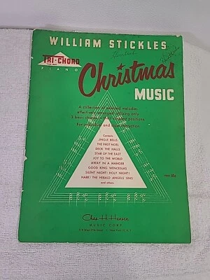 William Stickles Tri-Chord Piano Christmas Songbook Sheet Music 1954 Hansen USA - Image 1 of 4