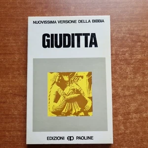 NUOVISSIMA VERSIONE DELLA BIBBIA- GIUDITTA - PAOLINE-1979 - V - Foto 1 di 1