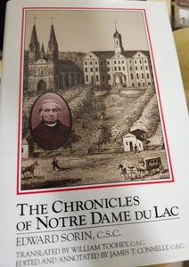 The Chronicles Of Notre Dame Du Lac by Edward Sorin (Hardcover 1992) EXCELLENT ! - Bild 1 von 2