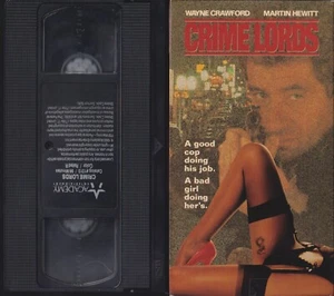 Crime Lords (VHS, 1990) RARE, WAYNE CRAWFORD, MARTIN HEWITT, PAUL EASTON, SHARO - Bild 1 von 5