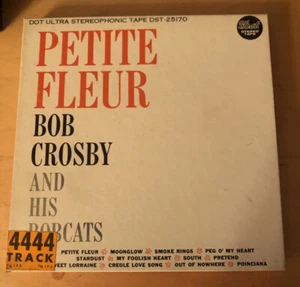 BOB CROSBY & his BOBCATS Petite Fleur DOT STEREO 7 1/2 ips REEL TO REEL TAPE   - Bild 1 von 3