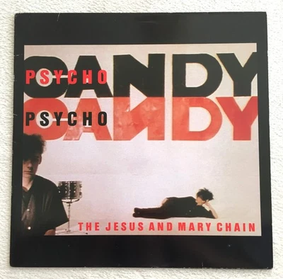 The Jesus and mary chain Psycho Candy LP vinyl 1985 Rare! - Image 1 of 4