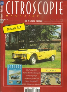 CITROSCOPIE 31 CITROEN MEHARI 4X4 ICCCR 2012 CITROEN 2CV A BX LE MANS CLASSIC - Imagen 1 de 2