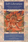 Karma Lingpa Padmasam Self-Liberation through Seeing with Naked Awar (Paperback)