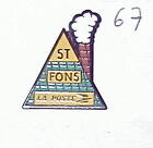 N°67 Pin´S Poste Ptt Postes St Fons 69 Rhône La Poste