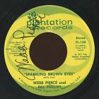 Rare Country 45 - Webb Pierce - Sparkling Brown Eyes - AUTOGRAPHED - Plantation