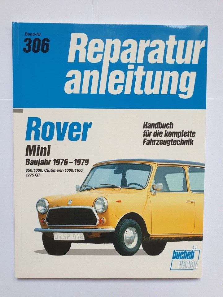 Reparaturanleitung 306 Rover Mini Clubmann 1000 1100 1976-1979 Sammlerstück Buch - Bild 1 von 1