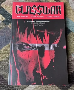 Classwar TPB Graphic Novel Rob Williams Hairsine VG Image Comics 1st Printing - Picture 1 of 15