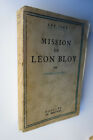 Mission de Léon BLOY - Stanislas FUMET - ed. Desclée de Brouwer 1935 dédicace