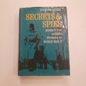 Secrets and Spies Behind The Scenes Stories WWII Reader's Digest 1964 Spy Book - Picture 1 of 8