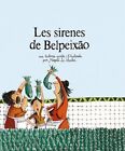 Les Sirenes de Belpeixão (2a ed.)