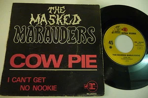 THE MASKED MARAUDERS 45T COW PIE/ I CAN'T GET NO NOOKIE. REPRISE FRENCH RV 20233 - Picture 1 of 2
