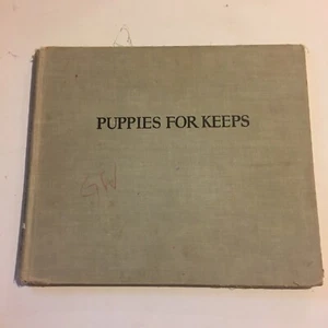 "Puppies for Keeps" Dorothy Lathrop - 1943 Classic Worn Vintage Children's Book - Picture 1 of 11