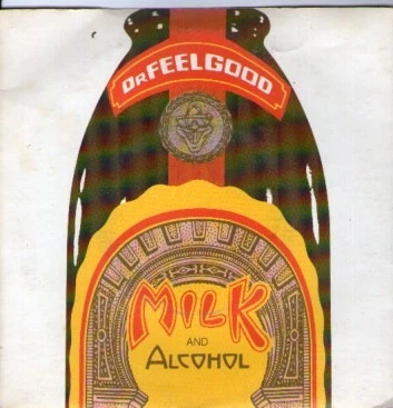 Dr. Feelgood - Milk And Alcohol (7", Single, Pus) - Image 1 of 4