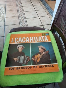 LOS BRONCOS DE REYNOSA - LA CACAHUATA - 1974 MEXICAN LP, NORTEÑO - Picture 1 of 4
