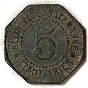 1917? Germany Stadt Trier Kleingeldersatzmarke 5 Pfennig Emergency Coin #1254 - Picture 1 of 2