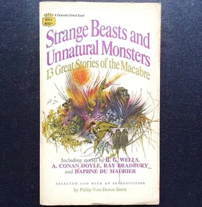 Philip Van Doren Stern - Strange Beasts & Unnatural Monsters 1968 Vintage Horror - Picture 1 of 5