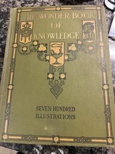 1927 The Wonder Book Of Knowledge Henry Chase Hill 700 Illustrations Hardcover - Bild 1 von 9