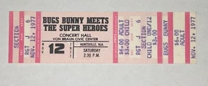 Bugs Bunny Meets The Super Heroes Show Ticket Stub DC Comic First Tour 11.12.77 - Bild 1 von 2