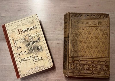 Antique Books Set of 2 1880’s Paynes Business & School Life Inscribed Illustrate - Image 1 of 4