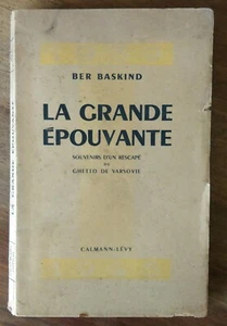 Ber Baskind : La grande épouvante. Souvenirs d'un rescapé du ghetto de Varsovie - Imagen 1 de 11