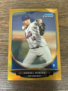 2013 Bowman #BCP31 Hansel Robles Chrome Prospects Gold Refractors #/50 - Picture 1 of 2