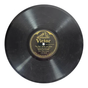 Victor Mixed Chorus – America / The Red, White And Blue 10", 78 RPM 1914 - Picture 1 of 2
