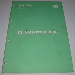 Werkstatthandbuch Renault Clio I Typ 57 Klimatisierung Klimaanlage Klima 1991! - Bild 1 von 1