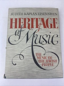 Heritage of Music Music of the Jewish People by Judith Kaplan Eisenstein HC 1973 - Picture 1 of 24