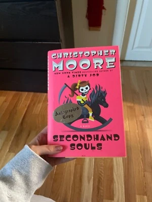Secondhand Souls SIGNED by Christopher Moore FIRST 1st EDITION HBDJ LN - Image 1 of 2
