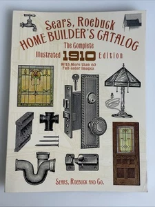 Sears, Rehbock Hausbauerkatalog: Die komplette illustrierte Ausgabe 1910 sehr guter Zustand - Bild 1 von 10