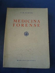 Palmieri Medicina Forense Volume II Diagnostica E Tecnica Morano, Napoli 1965 - Picture 1 of 1