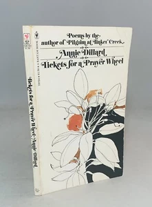 Tickets for a Prayer Wheel-Annie Dillard-SIGNED-INSCRIBED-Early PB Edition-1975 - Picture 1 of 12