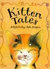 Kitten Tales-Sally Grindley, Peter Utton