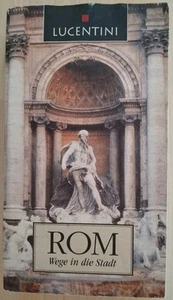 Rom - Wege in die Stadt, Lucentini, guter Zustand - Bild 1 von 4