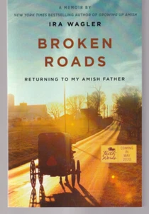 BROKEN ROADS: Returning to My Amish Father (UNCORRECTED PROOF TPB){R3} - Imagen 1 de 2